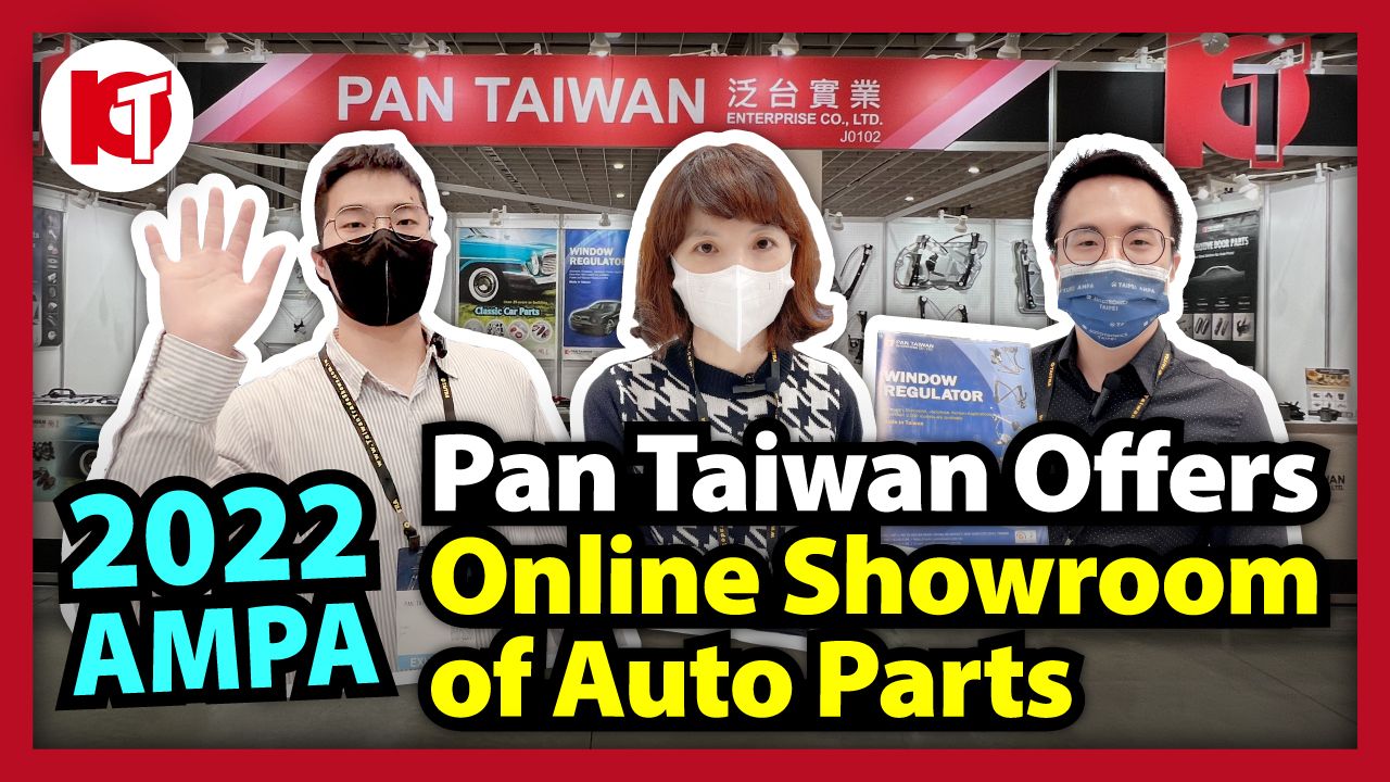 Pan Taiwan's live tour on AMAP 2022 about window regulator, calssiccar parts, and customization